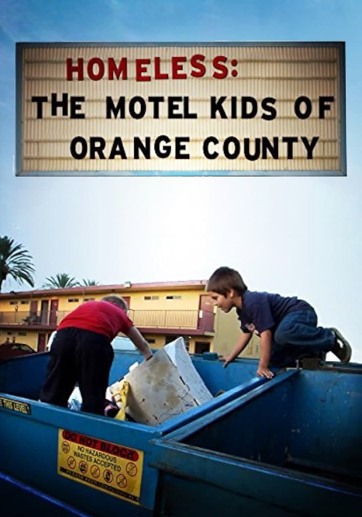Homeless: The Motel Kids of Orange County