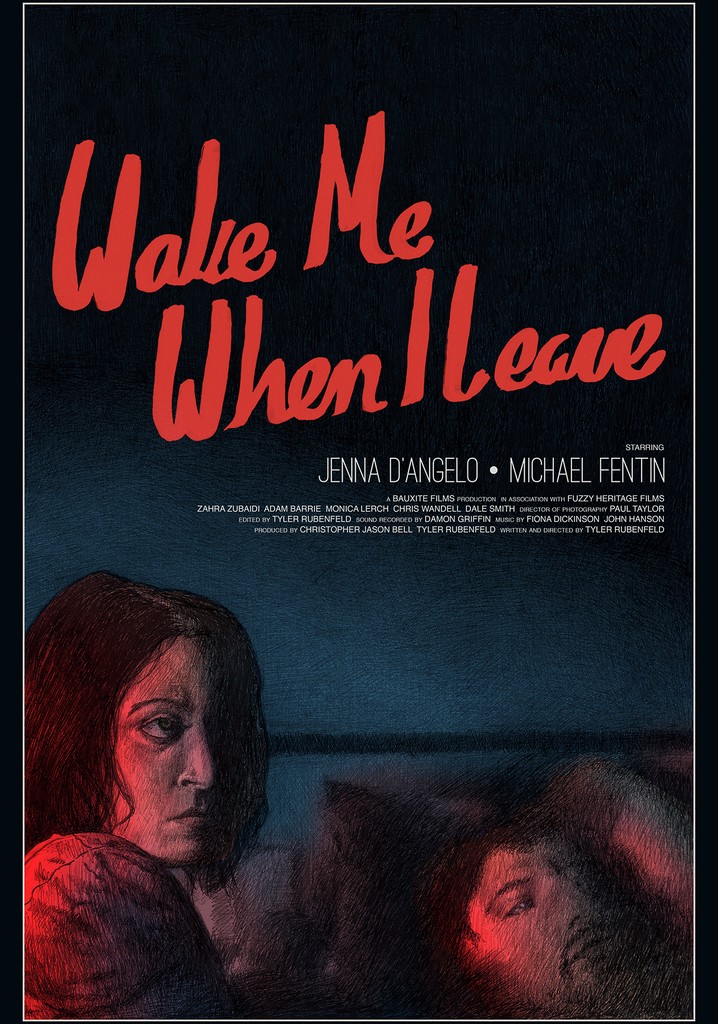 Wake Me When I Leave