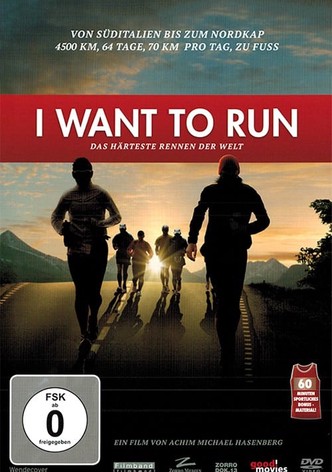 I want to run: Das härteste Rennen der Welt