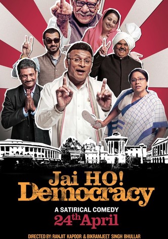 Jai Ho! Democracy