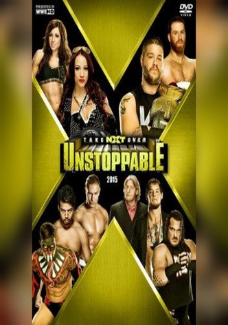 NXT TakeOver: Unstoppable