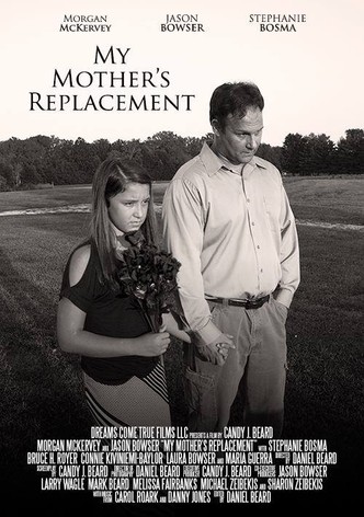 My Mother's Replacement