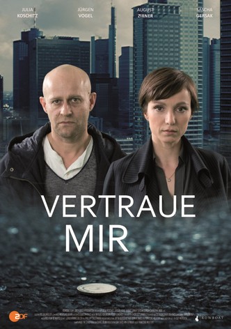 Vertraue mir