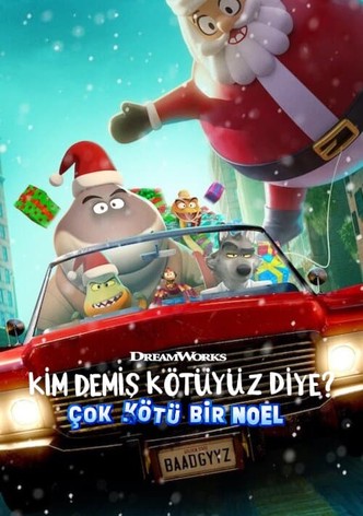 Kim Demiş Kötüyüz Diye? - Çok Kötü Bir Noel