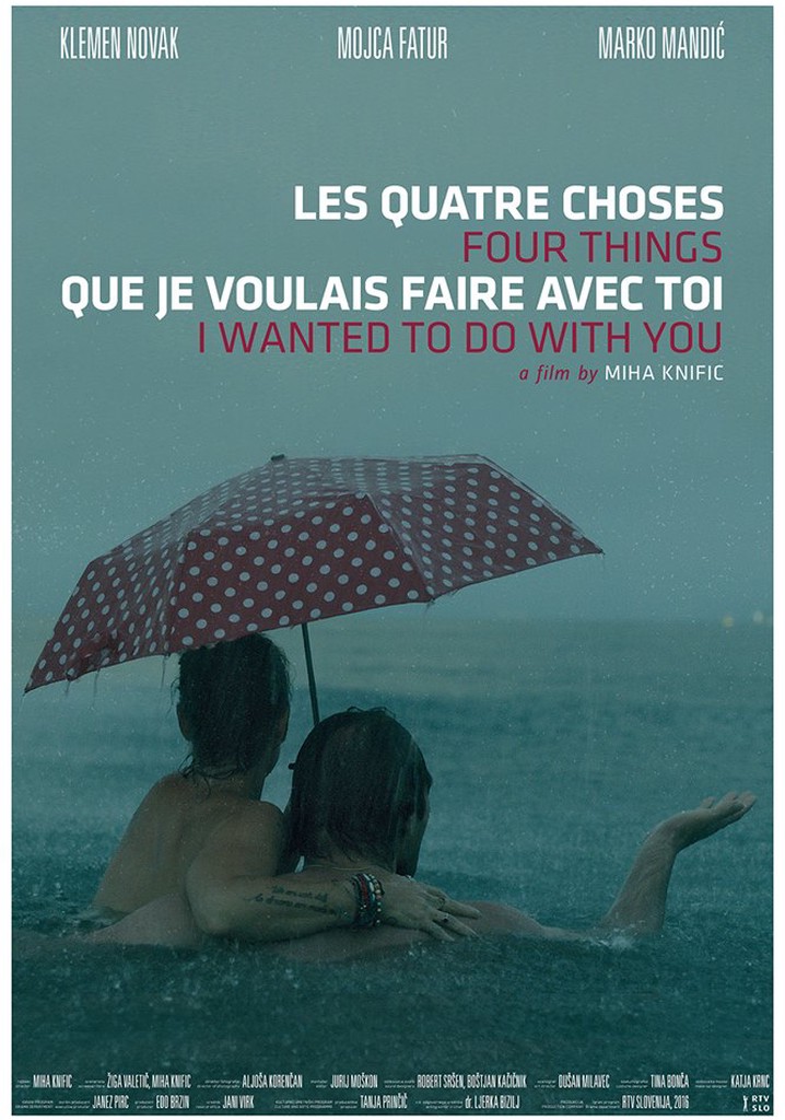 Four Things I Wanted to Do with You