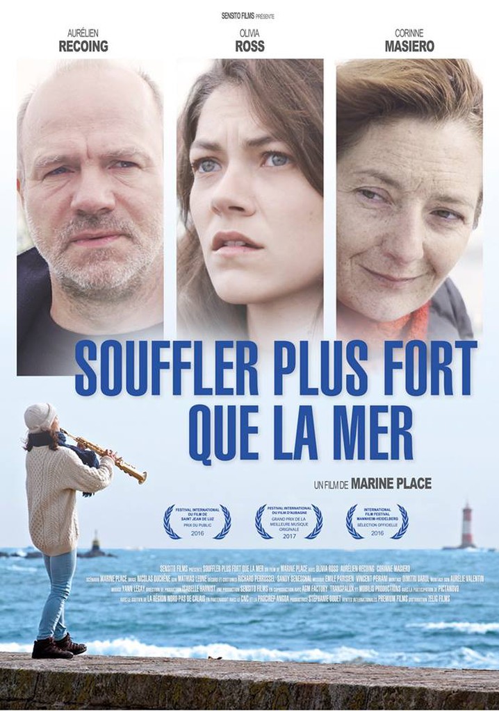 Souffler plus fort que la mer