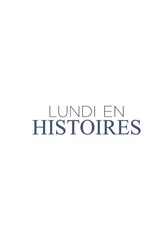 Lundi en histoires