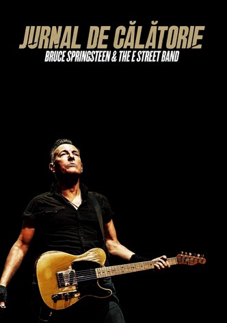 Jurnal de călătorie: Bruce Springsteen and The E Street Band