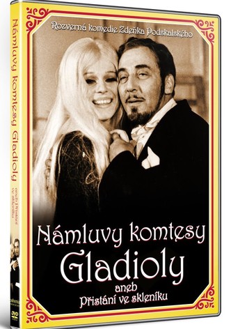 Námluvy komtesy Gladioly aneb Pristání ve skleníku