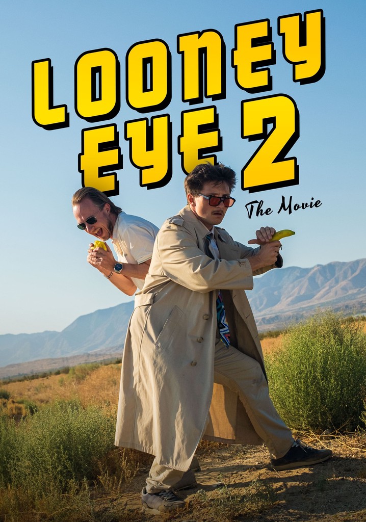 Looney Eye 2 – The Movie