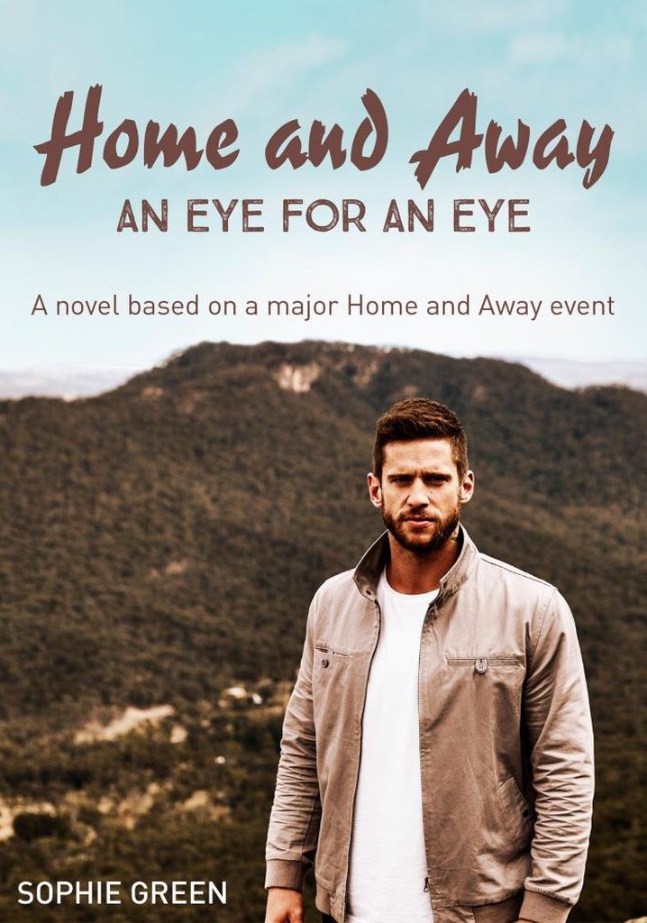 Home And Away - An Eye for an Eye