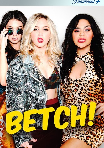 Betch - Season 1
