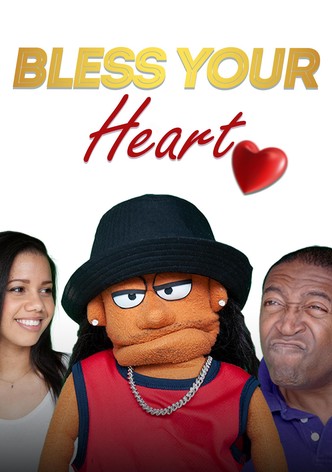 Bless Your Heart