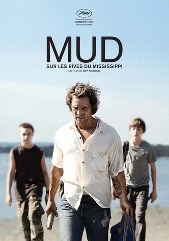 Mud - Sur les rives du Mississippi