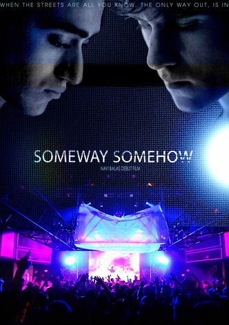 Someway Somehow