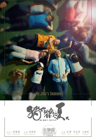Mr. Zhu's Summer