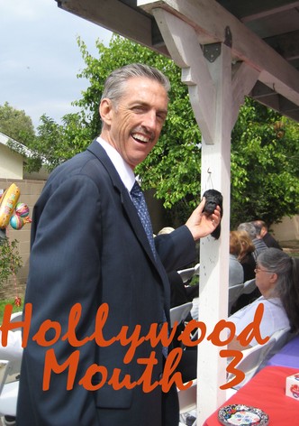 Hollywood Mouth 3