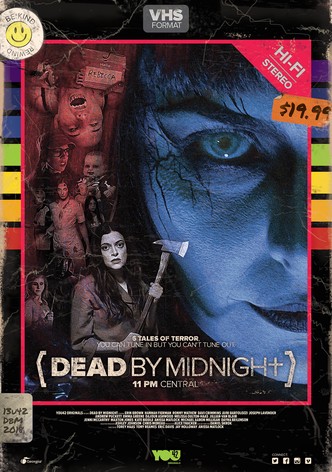 Dead by Midnight (11pm Central)