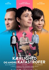 Love and Other Catastrophes