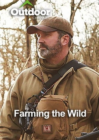 Farming the Wild