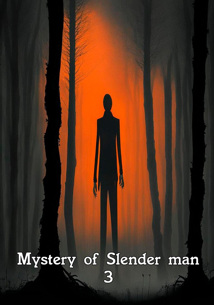 Mystery of Slender man 3