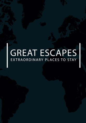 Great Escapes