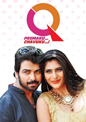 Q Premaku Chavuku?