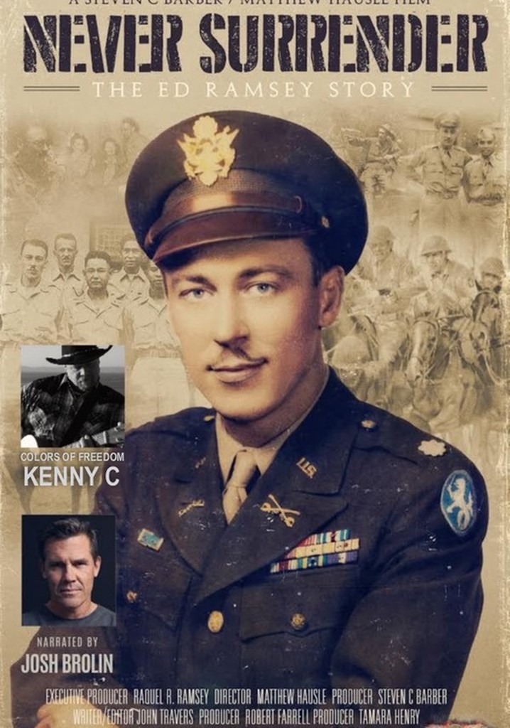 Never Surrender: The Ed Ramsey Story