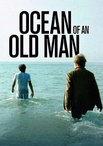 Ocean of an Old Man