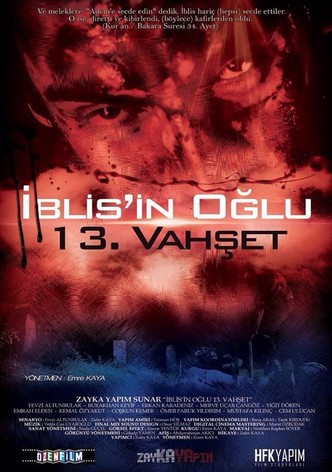Iblisin Oglu 13. Vahset