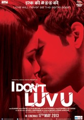 I Don't Luv U
