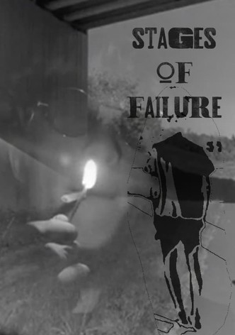 STAGES OF FAILURE
