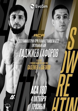 ACA 180: Gadzhiev vs. Gaforov
