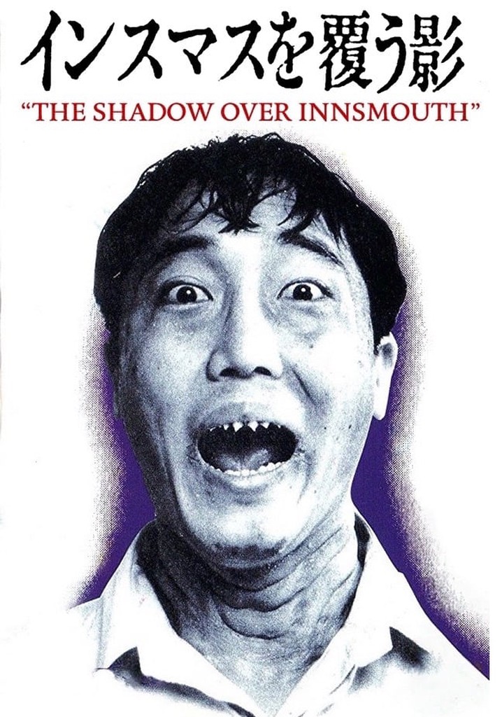 The Shadow Over Innsmouth