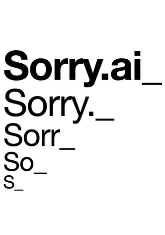 Sorry.AI