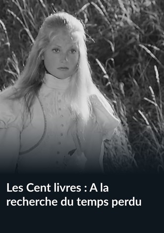 Les Cent livres : À la recherche du temps perdu