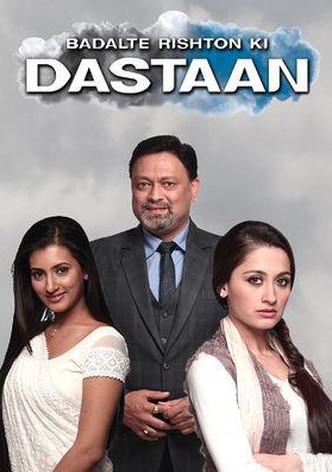 Badalte Rishton Ki Dastaan