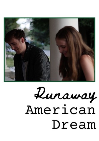 Runaway American Dream