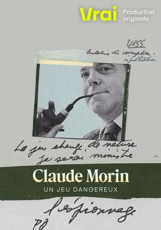 Claude Morin: un jeu dangereux