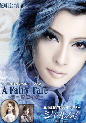 A Fairy Tale: The Spirit of the Blue Rose