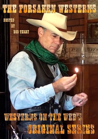 The Forsaken Westerns