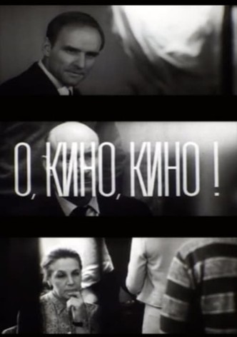 Oh, Cinema, Cinema!