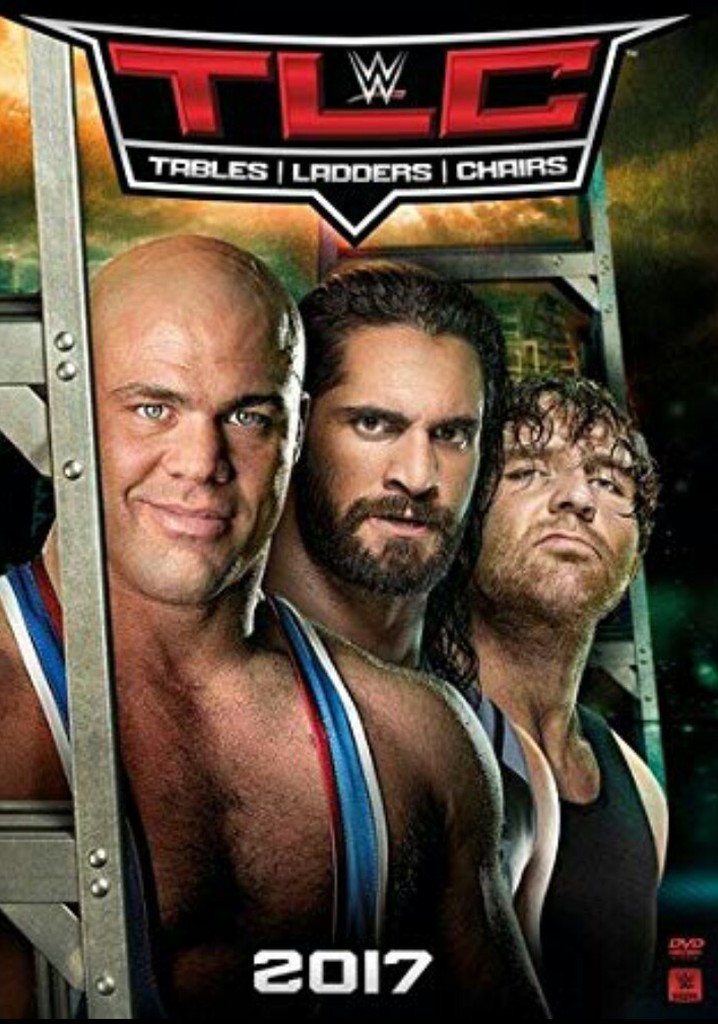 WWE TLC: Tables Ladders & Chairs 2017