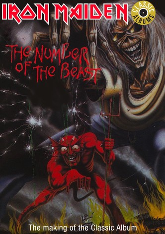 Classic Albums: Iron Maiden - The Number of the Beast