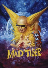 Mad Tiger