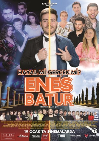 Enes Batur Hayal mi Gerçek mi?