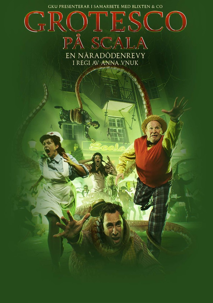 Grotesco - A Near Death Revue