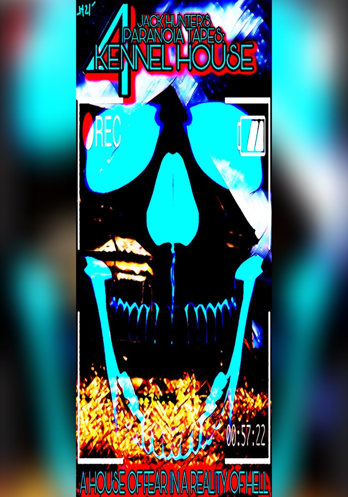 Paranoia Tapes 4: Kennel House