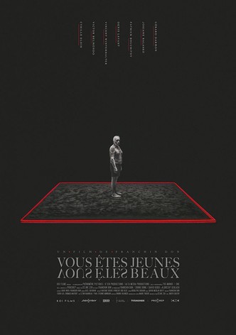 Vous êtes jeunes vous êtes beaux