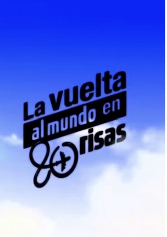 La vuelta al mundo en 80 risas